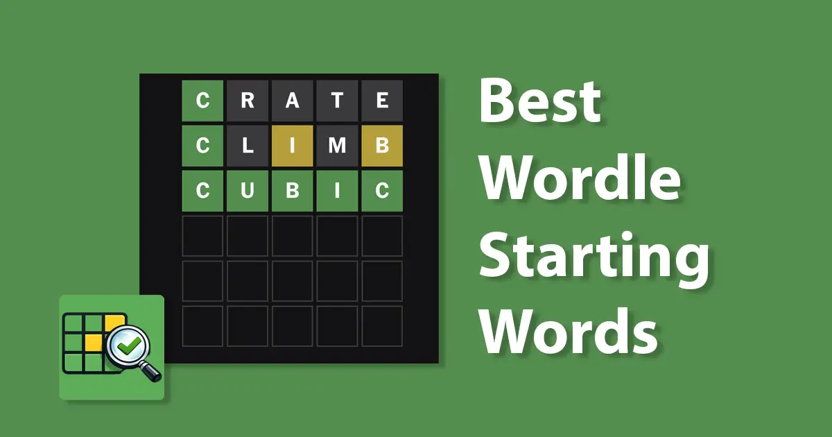 Best Wordle Starting Words 2026 (Ranked & Tested)